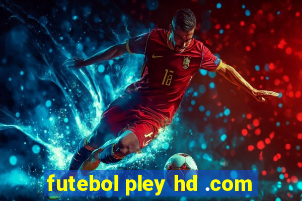 futebol pley hd .com